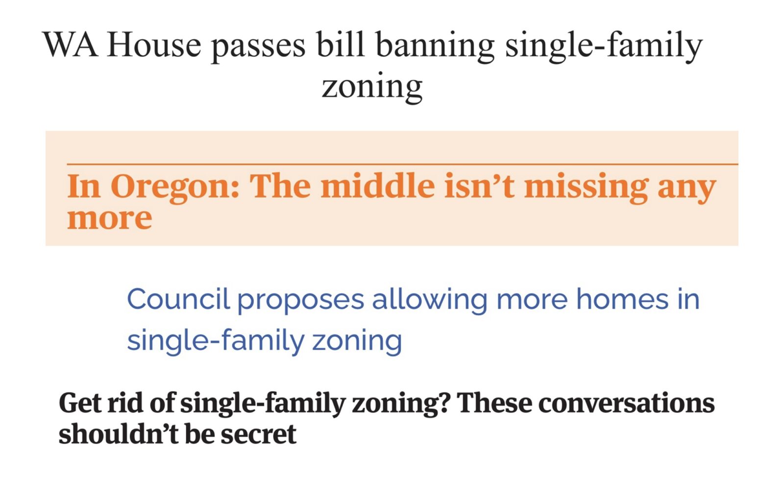Headlines across the nation predict the end of single- family zones 
